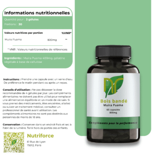 valeurs nutritionelles du complément alimentaire de bois bandé ou muira puama pour la musculation