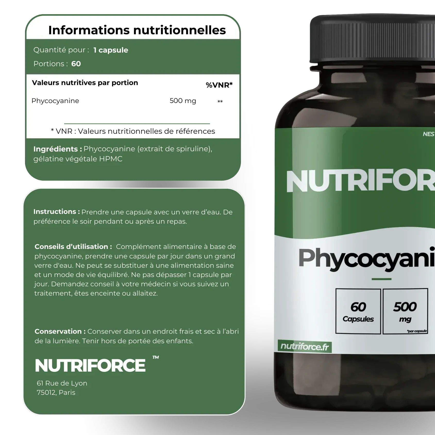 Valeurs nutritionnelles de la phycocyanine Nutriforce : 500 mg de phycocyanine (extrait de spiruline) par gélule, 60 portions par pot, gélule végétale HPMC