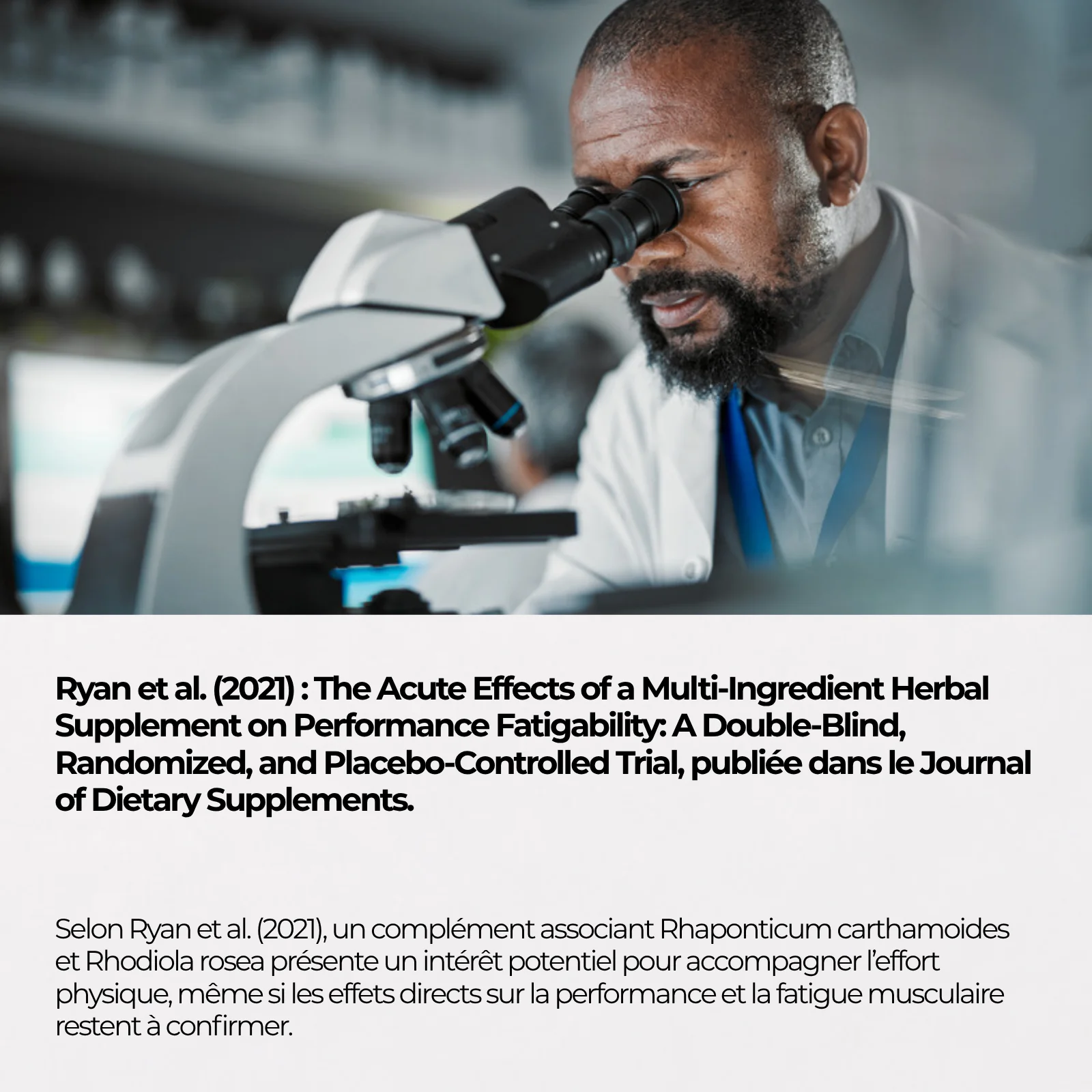 Étude Ryan 2021 publiée dans le Journal of Dietary Supplements, essai randomisé en double aveugle contre placebo sur un complément au Rhaponticum carthamoides