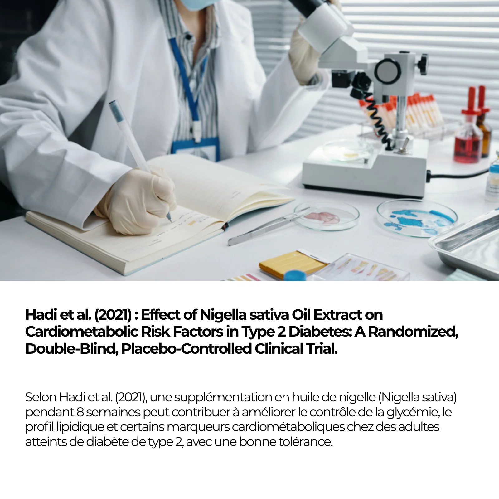 Étude Hadi 2021, essai clinique randomisé en double aveugle contre placebo mené huit semaines sur un extrait d'huile de Nigella sativa chez l'adulte