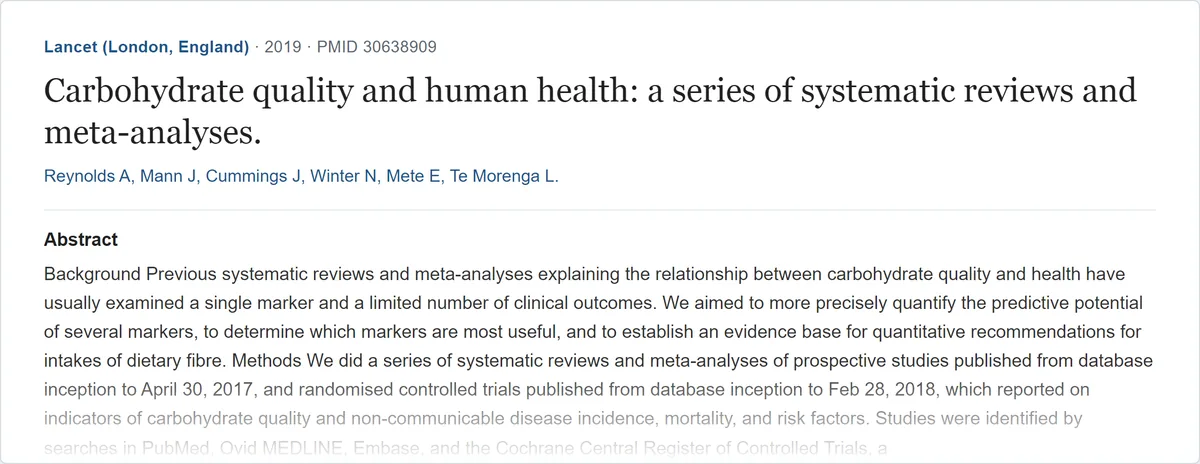 Résumé de l'étude « Carbohydrate quality and human health: a series of systematic reviews and meta-analyses » (Lancet, 2019) sur PubMed