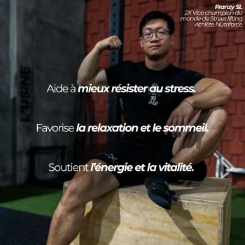 Franzy SL, double vice-champion du monde de street lifting et athlète Nutriforce : l'ashwagandha est une racine traditionnellement utilisée contre le stress