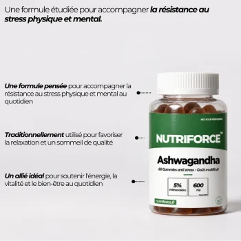 Gummies ashwagandha Nutriforce : une racine traditionnellement utilisée pour la relaxation et le sommeil, 2 gummies par jour au goût multifruit