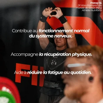Franzy SL, double vice-champion du monde de street lifting et athlète Nutriforce : le magnésium contribue au fonctionnement normal du système nerveux et à réduire la fatigue
